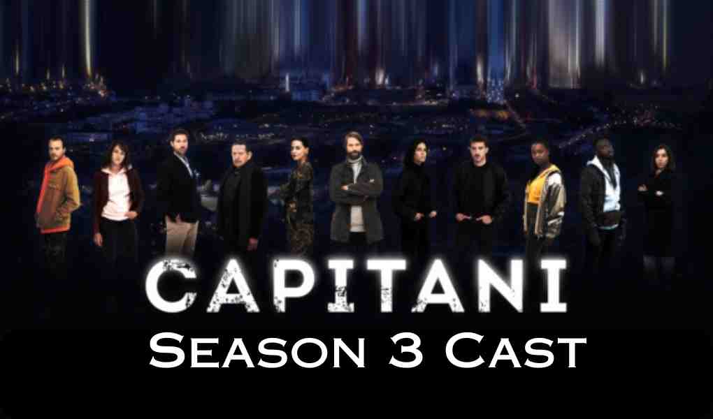 Capitani Season 3 Cast