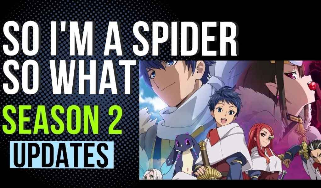 So I’m a Spider So What Season 2 Release Date Everything You Need to know